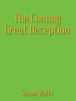 The Coming Great Deception