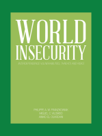 World Insecurity: Interdependence Vulnerabilities, Threats and Risks