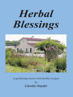 Herbal Blessings: A Gardening Novel with Herbal Recipes