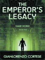 The Emperor's Legacy: Game World: Book Two
