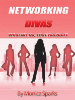 Networking Divas: What We Do That You Don't