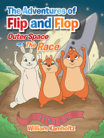 The Adventures of Flip and Flop: Outer Space and the Race