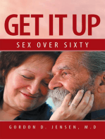 Get It Up: Sex for over Sixty