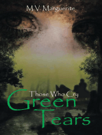 Those Who Cry Green Tears