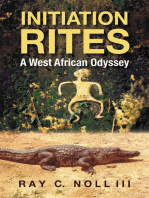 Initiation Rites: A West African Odyssey