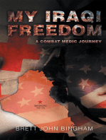 My Iraqi Freedom: A Combat Medic Journey