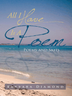 All I Have Is a Poem: Poems and Skits