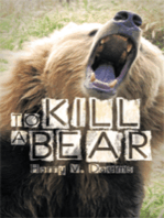 To Kill a Bear