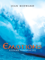 Emotions: A Course Through Life