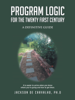 Program Logic for the Twenty First Century: A Definitive Guide
