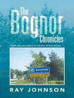 The Bognor Chronicles: There Are Two Kinds of People in This World . . .