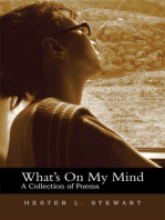 What's on My Mind: A Collection of Poems