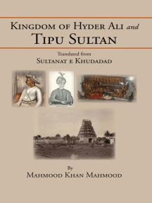Kingdom of Hyder Ali and Tipu Sultan by Mahmood Khan Mahmood ...