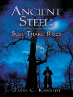 Ancient Steel: Scry Tharg Rises: Scry Tharg Rises