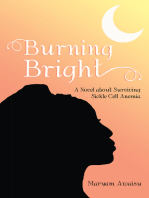 Burning Bright: A Novel About Surviving Sickle Cell Anemia