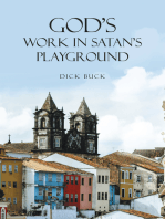 God's Work in Satan's Playground