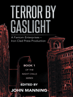 Terror by Gaslight: A Fantom Enterprises – Iron Clad Press Production