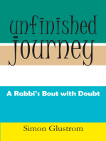 Unfinished Journey: A Rabbi’S Bout with Doubt