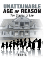 Unattainable Age of Reason: Ten Stages of Life