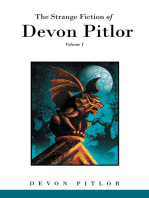 The Strange Fiction of Devon Pitlor: Volume I