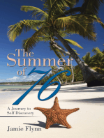 The Summer of 76: A Journey to Self Discovery