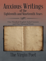 Anxious Writings of the Eighteenth and Nineteenth Years: One Hundred English-Styled Sonnets and One Memorial Poem