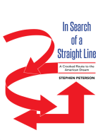 In Search of a Straight Line: A Crooked Route to the American Dream