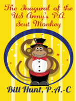 The Inagural of the Us Army’S P.A.Scut Monkey