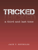 Tricked: A Third and Last Time