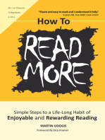 How to Read More: Simple Steps to a Life-Long Habit of Enjoyable & Rewarding Reading