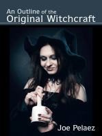 An Outline of the Original Witchcraft