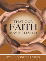 That Our Faith May Be Tested