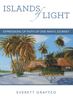 Islands of Light: Expressions of Faith of One Man’S Journey