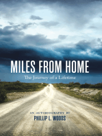 Miles from Home: the Journey of a Lifetime