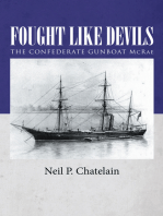 Fought Like Devils: The Confederate Gunboat Mcrae