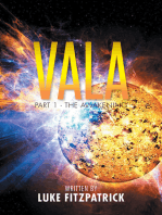 Vala: Part 1 - the Awakening