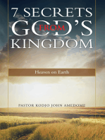 7 Secrets from God’S Kingdom: Heaven on Earth