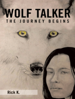 Wolf Talker: The Journey Begins