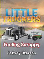 Little Truckers: Feeling Scrappy