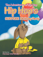 The Adventures Of Hip Hop: Hip Hop's Surprise Birthday Party
