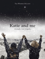 Katie and Me: Triumph over Tragedy