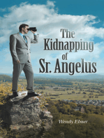 The Kidnapping of Sr. Angelus