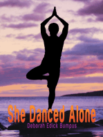 She Danced Alone