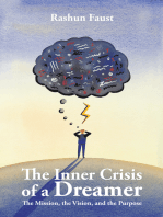 The Inner Crisis of a Dreamer