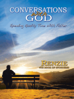 Conversations with God!: “Spending Quality Time with Father”