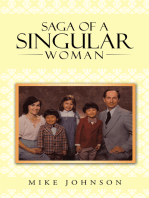Saga of a Singular Woman: Martha Delynne (Lynne) Haley Johnson