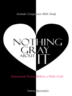 Nothing Gray About It: Emotional Purity Before a Holy God