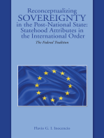 Reconceptualizing Sovereignty in the Post-National State: Statehood Attributes in the International Order: The Federal Tradition