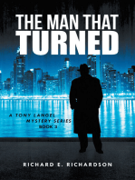 The Man That Turned: A Tony Langel Mystery Series