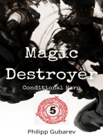 Magic Destroyer - Conditional Hero